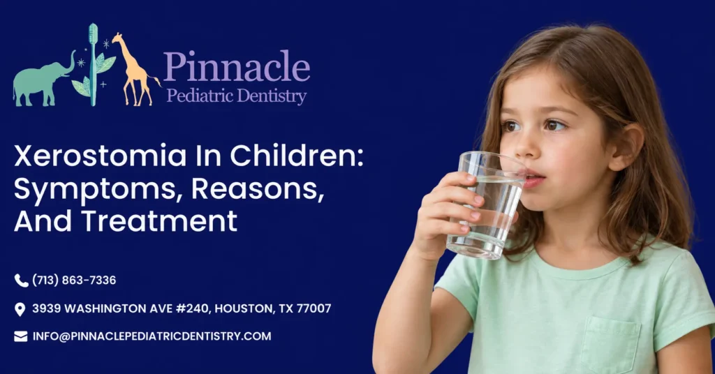 Xerostomia In Children: Symptoms, Reasons, And Treatment